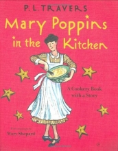 Cover art for Mary Poppins in the Kitchen: A Cookery Book with a Story