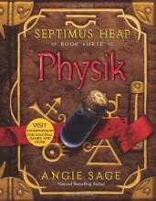 Cover art for Septimus Heap, Book Three: Physik