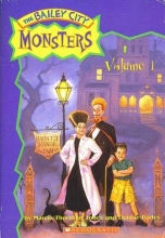 Cover art for The Bailey City Monsters (Volume 1)