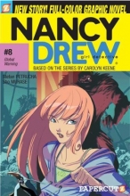 Cover art for Global Warning (Nancy Drew Graphic Novels: Girl Detective #8)