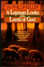 Cover art for A Layman Looks at the Lamb of God