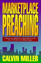 Cover art for Marketplace Preaching: How to Return the Sermon to Where It Belongs