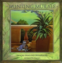 Cover art for Painting Murals: Images, Ideas, and Techniques