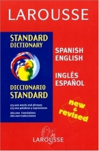 Cover art for Larousse Standard Dictionary: Spanish-English / English-Spanish (Spanish Edition)
