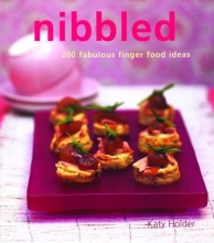 Cover art for Nibbled: 200 Fabulous Finger Food Ideas