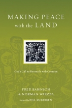 Cover art for Making Peace with the Land: God's Call to Reconcile with Creation (Resources for Reconciliation)