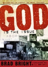 Cover art for GOD Is the Issue-Becoming an Agent of Real Change