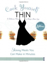 Cover art for Cook Yourself Thin: Skinny Meals You Can Make in Minutes