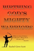 Cover art for Birthing God's Mighty Warriors