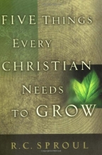 Cover art for Five Things Every Christian Needs to Grow