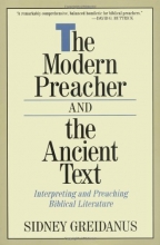 Cover art for The Modern Preacher and the Ancient Text: Interpreting and Preaching Biblical Literature