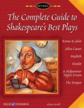 Cover art for The 'complete Guide To Shakespeare's Best Plays: Grades:7-12