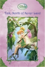 Cover art for Tink, North of Never Land (Disney Fairies) (A Stepping Stone Book(TM))