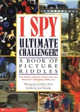 Cover art for I Spy Ultimate Challenger: A Book of Picture Riddles