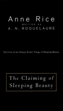 Cover art for The Claiming of Sleeping Beauty :The First of the Acclaimed Series of Erotic Adventures of Sleeping Beauty