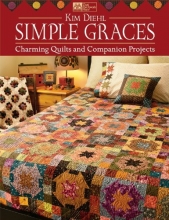 Cover art for Simple Graces: Charming Quilts and Companion Projects (That Patchwork Place)