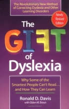Cover art for The Gift of Dyslexia: Why Some of the Smartest People Can't Read...  and How They Can Learn