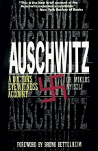 Cover art for Auschwitz: A Doctor's Eyewitness Account