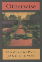 Cover art for Otherwise: New & Selected Poems