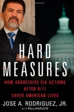 Cover art for Hard Measures: How Aggressive CIA Actions After 9/11 Saved American Lives