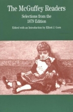 Cover art for The McGuffey Readers: Selections from the 1879 Edition (Selections McGuffy Readers)