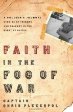 Cover art for Faith in the Fog of War: Stories of Triumph and Tragedy in the Midst of War