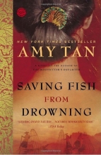 Cover art for Saving Fish from Drowning: A Novel (Ballantine Reader's Circle)
