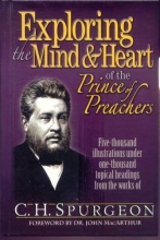 Cover art for Exploring the Mind & Heart of the Prince of Preachers