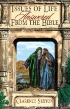Cover art for Issues of Life Answered from the Bible
