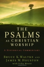 Cover art for The Psalms as Christian Worship: An Historical Commentary
