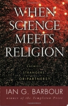 Cover art for When Science Meets Religion: Enemies, Strangers, or Partners?