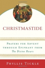 Cover art for Christmastide: Prayers for Advent Through Epiphany from The Divine Hours