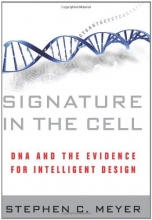 Cover art for Signature in the Cell: DNA and the Evidence for Intelligent Design