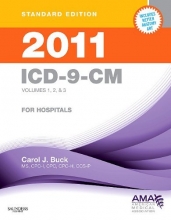 Cover art for 2011 ICD-9-CM for Hospitals, Volumes 1, 2 & 3 Standard Edition, 1e (Buck, ICD-9-CM  Vols 1,2&3 Standard Edition)