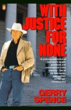 Cover art for With Justice for None: Destroying an American Myth