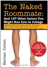 Cover art for The Naked Roommate: And 107 Other Issues You Might Run Into in College