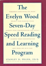 Cover art for The Evelyn Wood Seven-Day Speed Reading and Learning Program