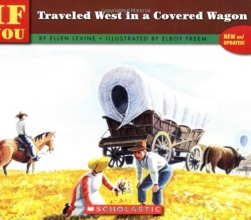 Cover art for If You Traveled West In A Covered Wagon