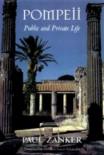 Cover art for Pompeii: Public and Private Life (Revealing Antiquity)