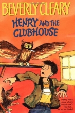 Cover art for Henry and the Clubhouse (Henry Huggins)