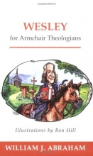 Cover art for Wesley for Armchair Theologians (Armchair)
