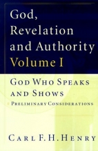 Cover art for God, Revelation, and Authority (Volume 1: God Who Speaks and Shows)