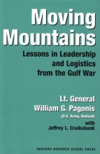 Cover art for Moving Mountains: Lessons in Leadership and Logistics from the Gulf War