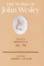 Cover art for The Works of John Wesley Volume 2: Sermons II (34-70)