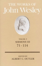 Cover art for The Works of John Wesley Volume 3: Sermons III (71-114)
