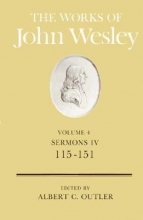 Cover art for The Works of John Wesley Volume 4: Sermons IV (115-151)