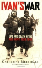 Cover art for Ivan's War: Life and Death in the Red Army, 1939-1945