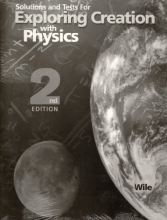 Cover art for Solutions and Tests for Exploring Creation with Physics 2nd Edition