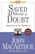 Cover art for Saved Without A Doubt: Being Sure of Your Salvation (John Macarthur Study)
