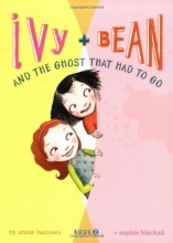 Cover art for Ivy and Bean and the Ghost that Had to Go (Ivy & Bean, Book 2) (Bk. 2)